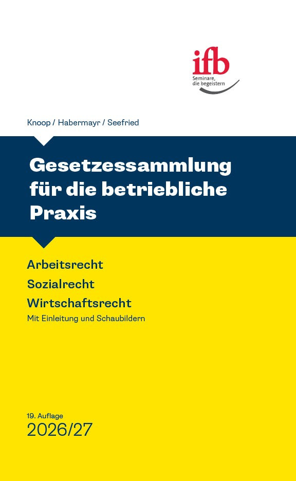 Gesetzessammlung für die betriebl. Praxis