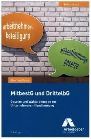 MitbestG und DrittelbG: Gesetze und Wahlordnungen zur Unternehmensmitbestimmung (BDAktuell) cover image
