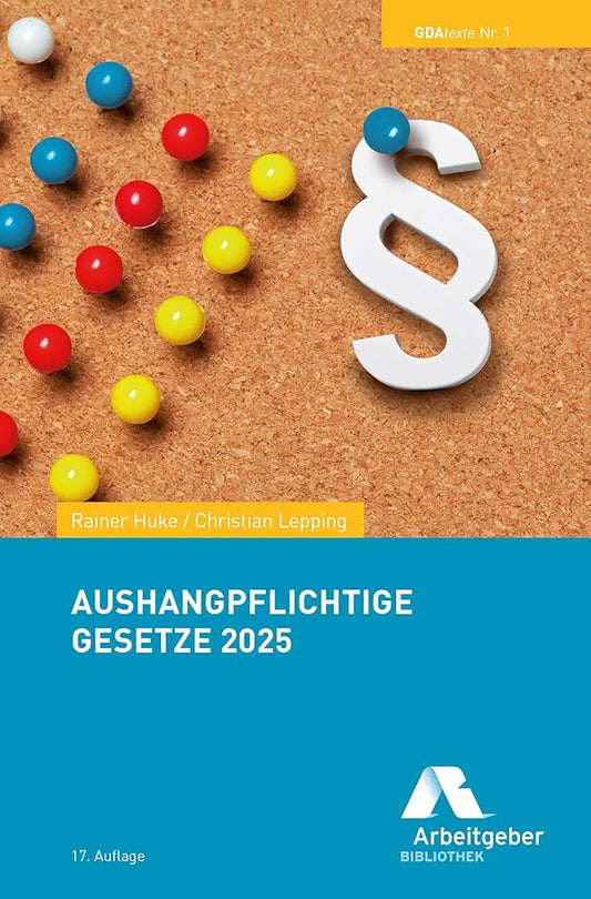 Aushangpflichtige Gesetze 2025 (GDA-Texte) cover image
