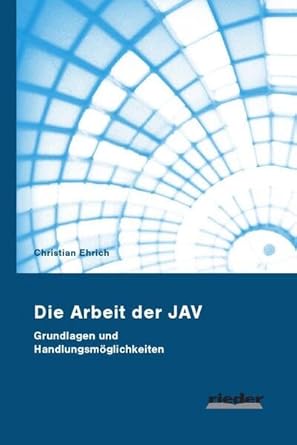 Die Arbeit der JAV cover image